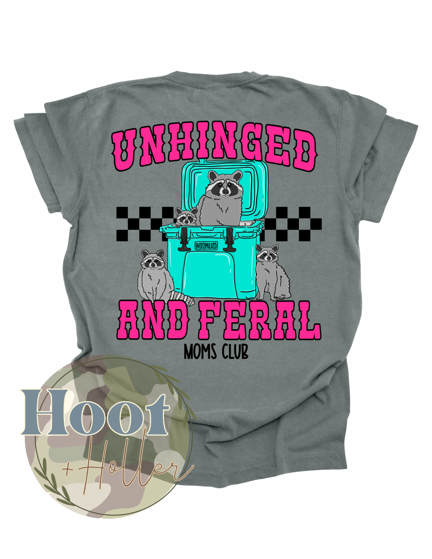 Unhinged & Feral Moms Club